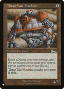 Thran War Machine (LIST-ULG-134)  - The List