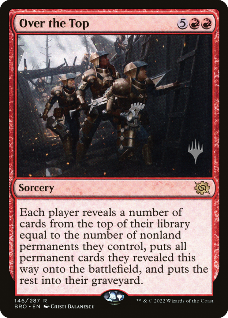 Over the Top (PPBRO-146)  Foil - The Brothers' War Promos