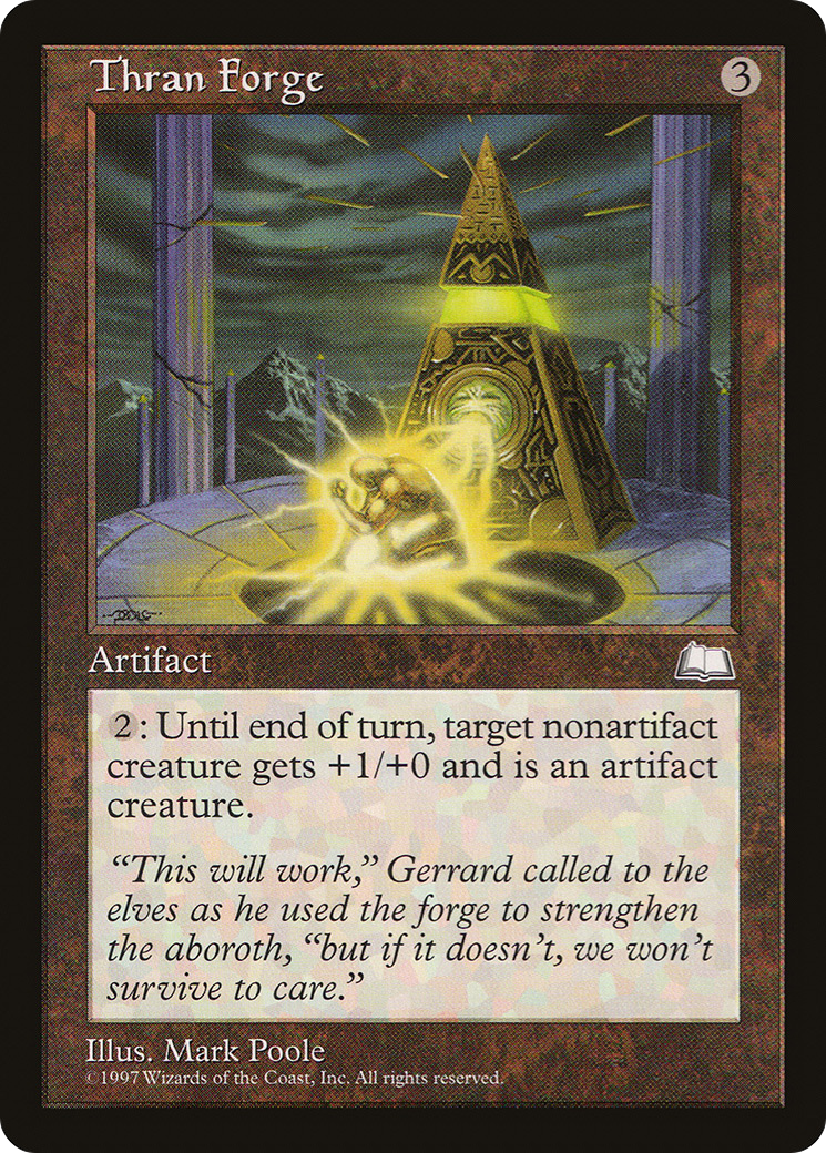 Thran Forge (WTH-)  - Weatherlight