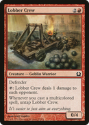 Lobber Crew (RTR-099)  - Return to Ravnica