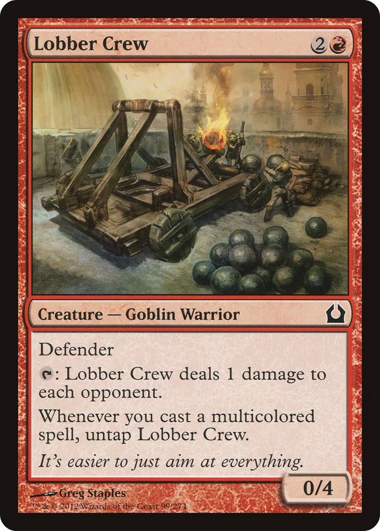 Lobber Crew (RTR-099)  - Return to Ravnica