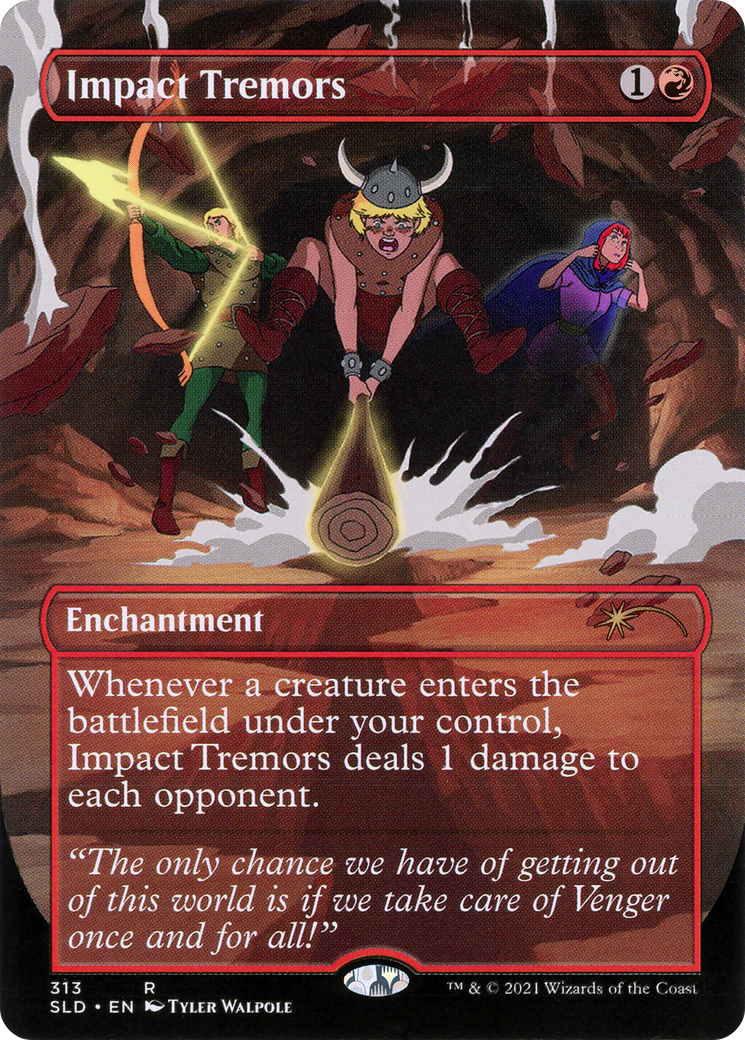 Impact Tremors (SLD-313)  Foil - Secret Lair Drop (Borderless)