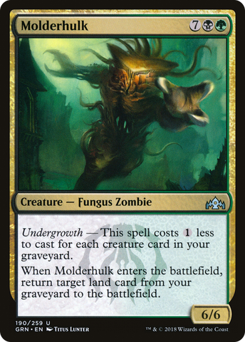 Molderhulk (GRN-190)  - Guilds of Ravnica
