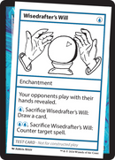 Wisedrafter's Will (MB2PC-)  - Mystery Booster 2
