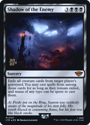 Shadow of the Enemy (PRE-107)  Foil - Tales of Middle-earth Promos