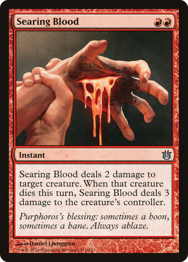 Searing Blood (BNG-111)  - Born of the Gods