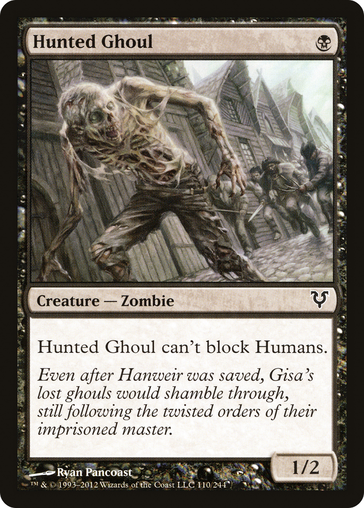 Hunted Ghoul (AVR-110)  - Avacyn Restored