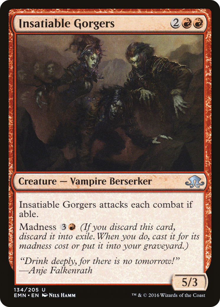 Insatiable Gorgers (EMN-134)  - Eldritch Moon