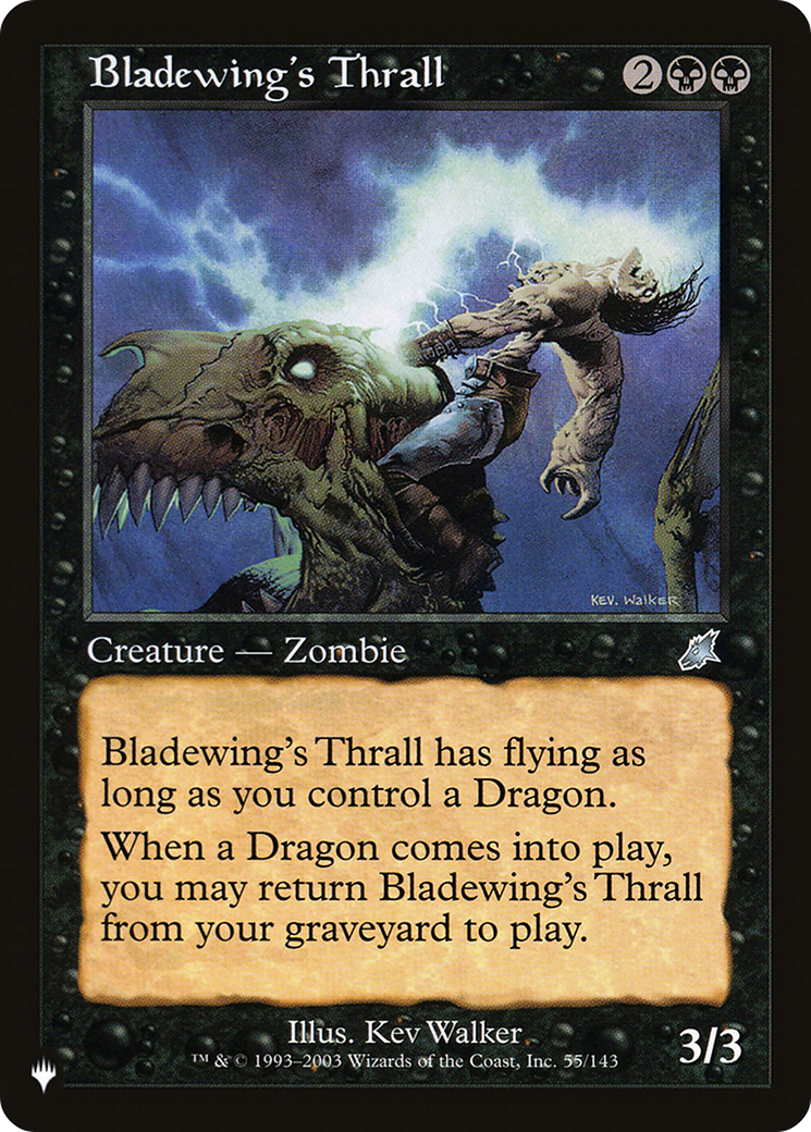 Bladewing's Thrall (LIST-SCG-55)  - The List