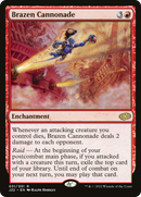 Brazen Cannonade (J22-031)  - Jumpstart 2022