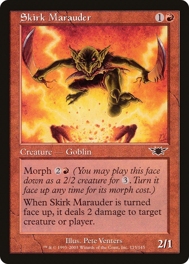 Skirk Marauder (LGN-113)  Foil - Legions