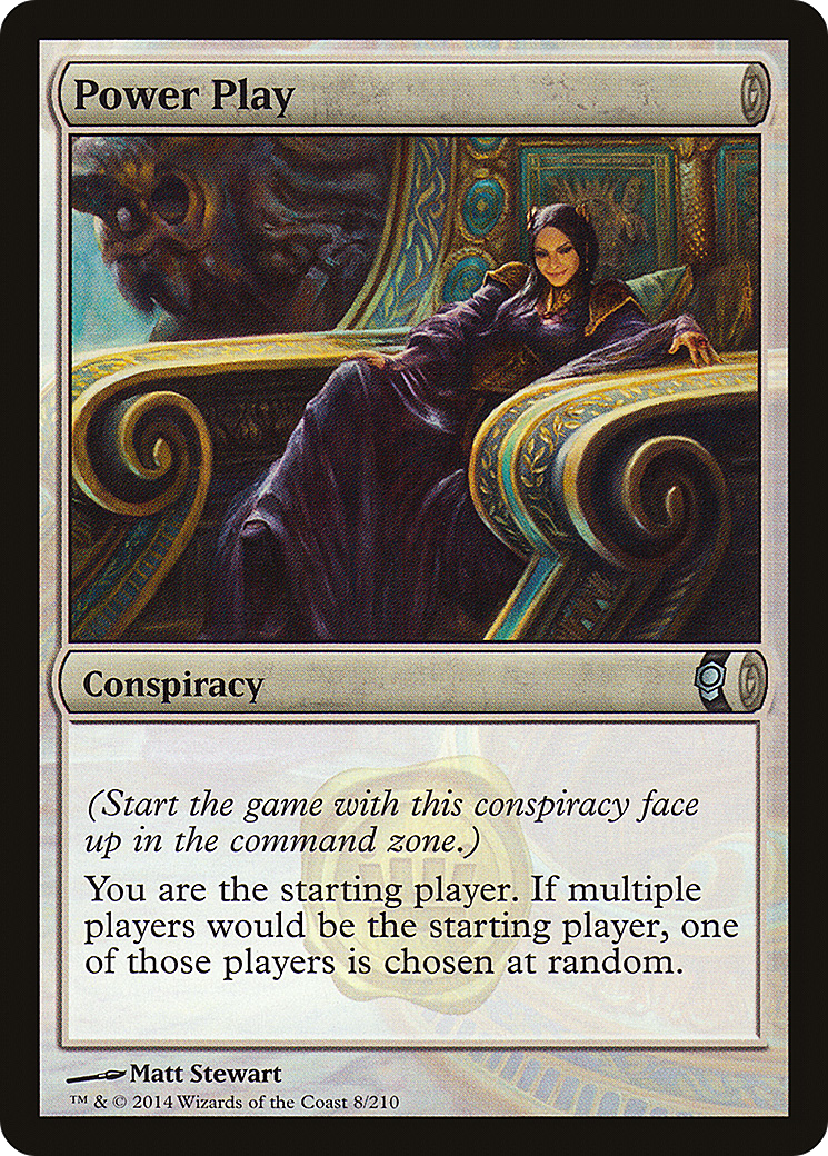Power Play (CNS-008)  Foil - Conspiracy