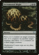 Incremental Blight (HOP-032)  - Planechase