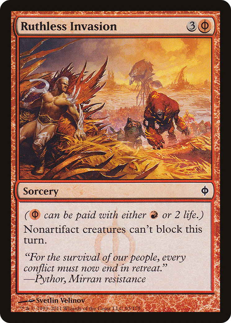 Ruthless Invasion (NPH-093)  - New Phyrexia