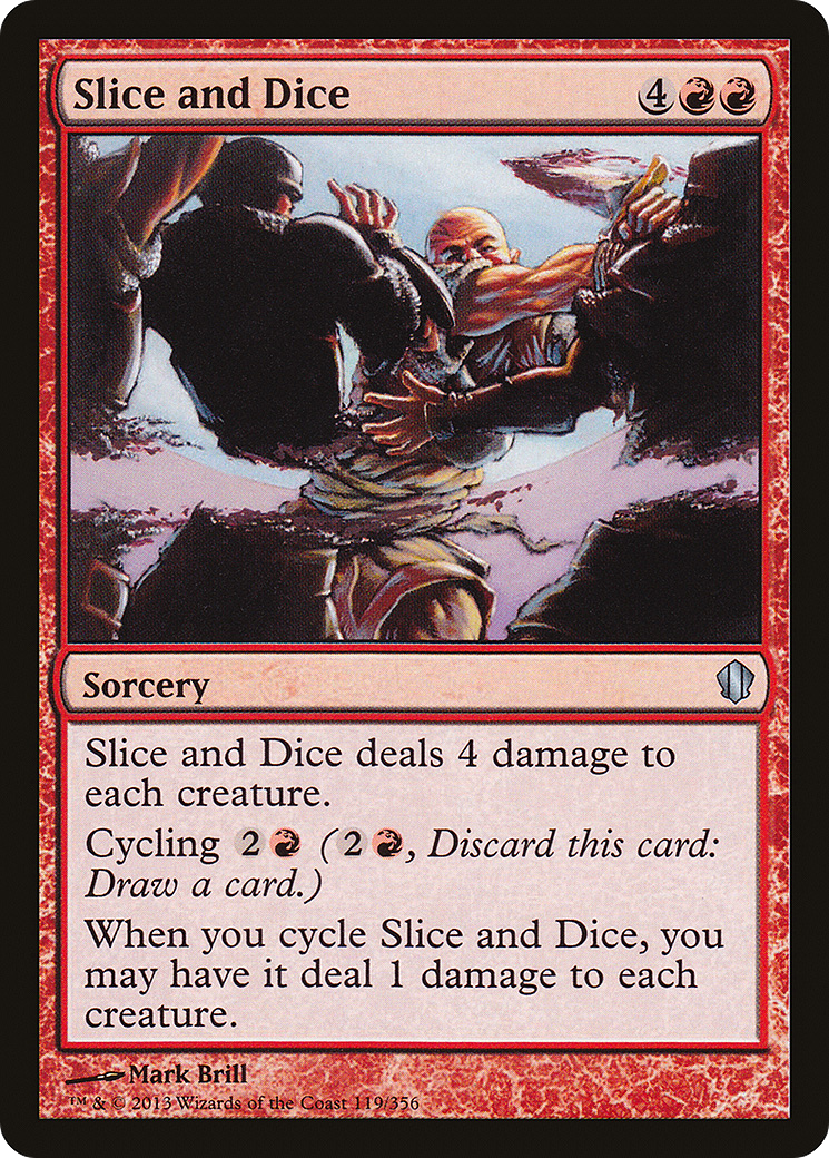 Slice and Dice (C13-119)  - Commander 2013