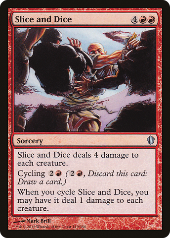 Slice and Dice (C13-119)  - Commander 2013
