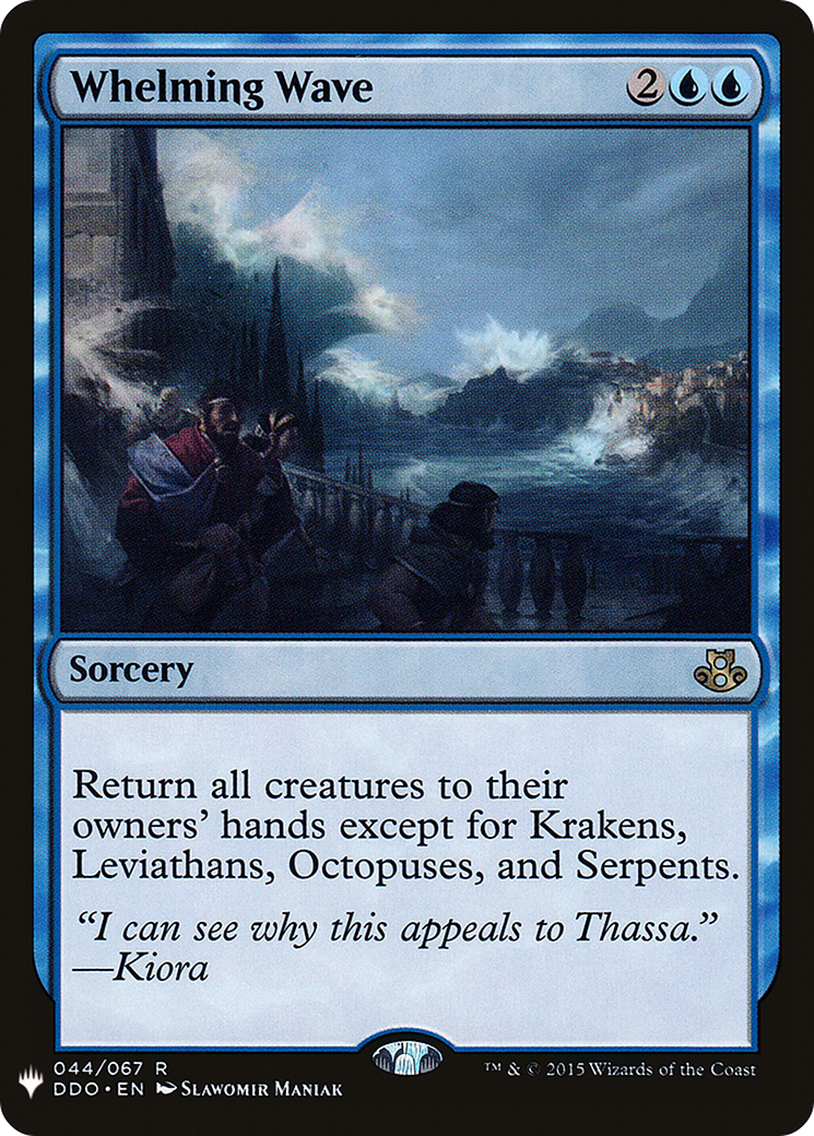 Whelming Wave (LIST-044/067)  - The List