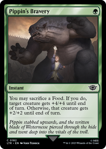 Pippin's Bravery (LTR-182)  Foil - The Lord of the Rings: Tales of Middle-earth