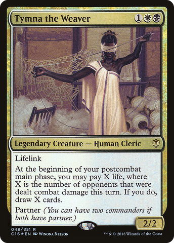 Tymna the Weaver (C16-048)  Foil - Commander 2016