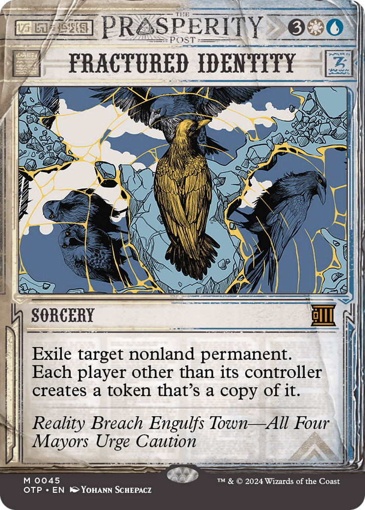 Fractured Identity (OTP-045)  - Breaking News: (Showcase) (Borderless)