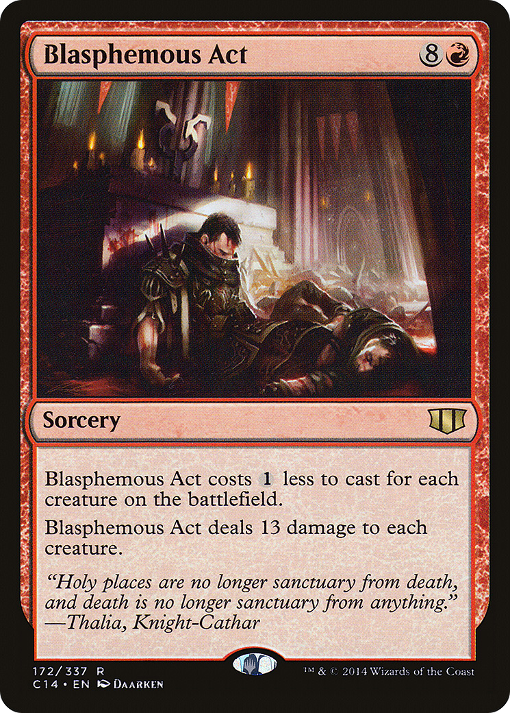 Blasphemous Act (C14-172)  - Commander 2014