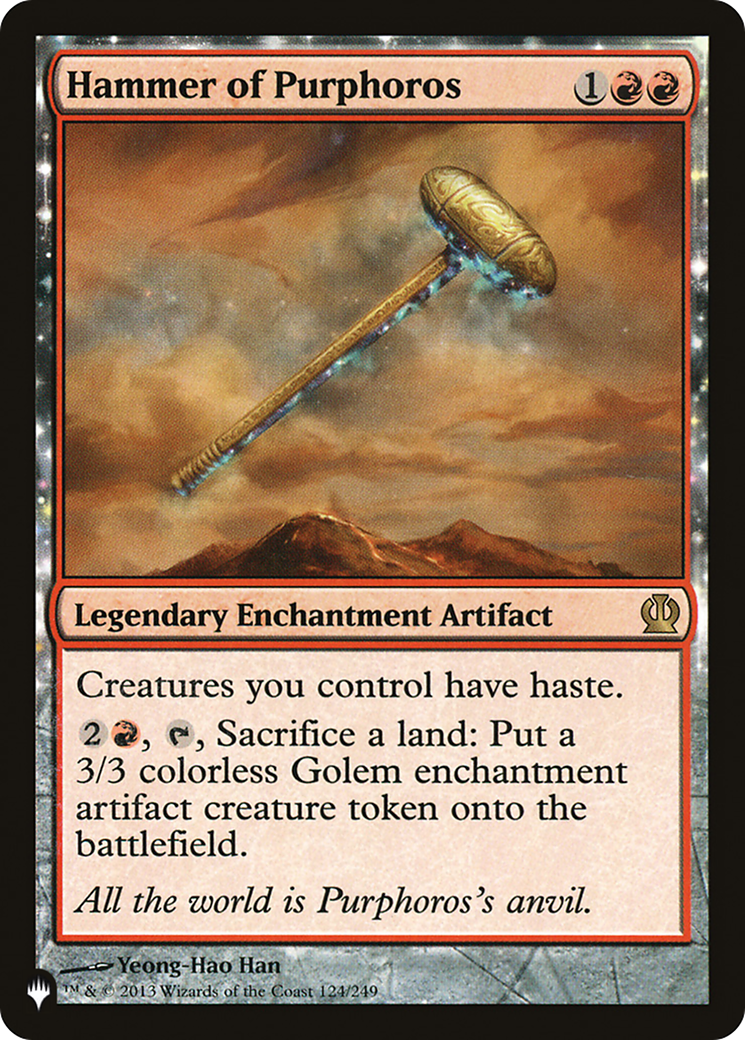 Hammer of Purphoros (LIST-124/249)  - The List: (enchantment)