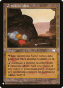 Gemstone Mine (WTH) (LIST-)  - The List