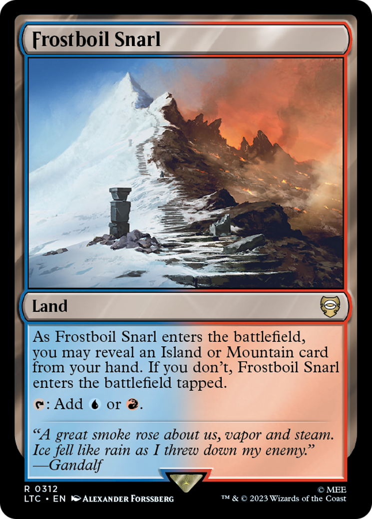 Frostboil Snarl (LTC-312)  - Tales of Middle-earth Commander