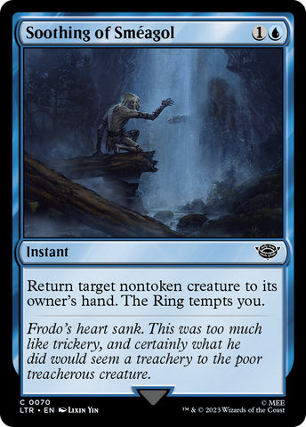 Soothing of Smeagol (LTR-070)  Foil - The Lord of the Rings: Tales of Middle-earth