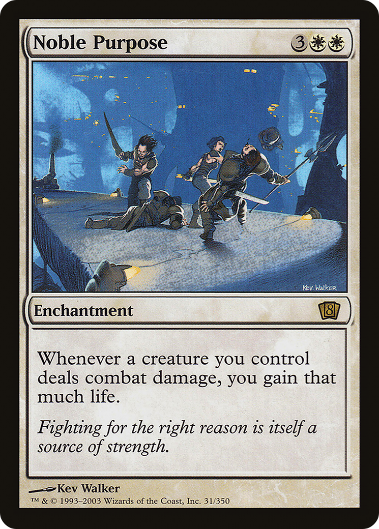 Noble Purpose (8ED-31★) - Eighth Edition Foil