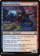 Shrewd Hatchling (LIST-MM2-198)  - The List