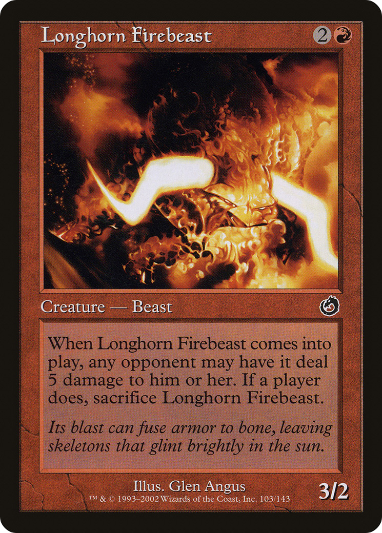 Longhorn Firebeast (TOR-103)  - Torment