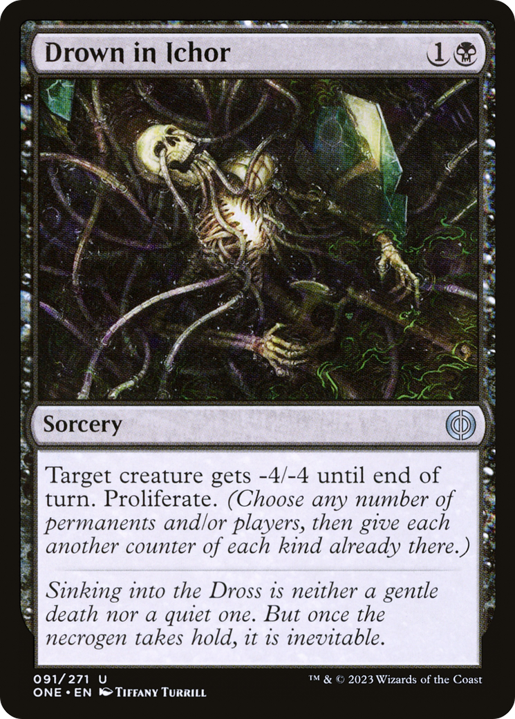 Drown in Ichor (ONE-091)  - Phyrexia: All Will Be One