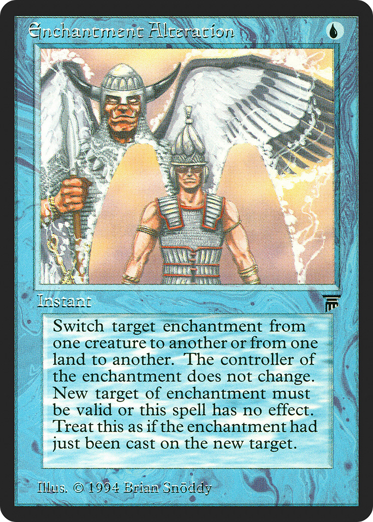 Enchantment Alteration (LEG-)  - Legends