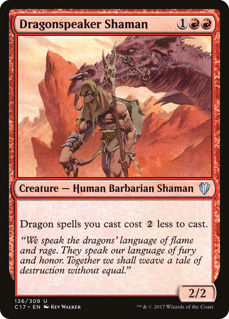 Dragonspeaker Shaman (C17-136)  - Commander 2017