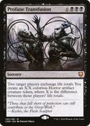 Profane Transfusion (CMR-145)  - Commander Legends