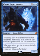 Clever Impersonator (C19-082)  - Commander 2019