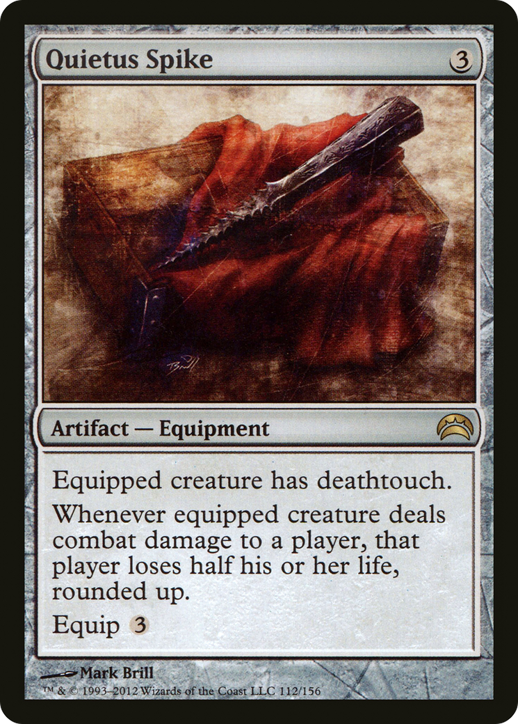 Quietus Spike (PC2-112)  - Planechase 2012