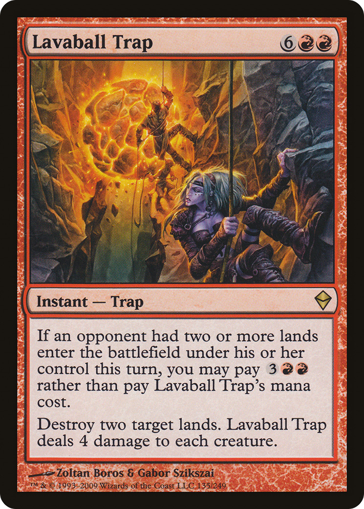 Lavaball Trap (ZEN-135)  - Zendikar