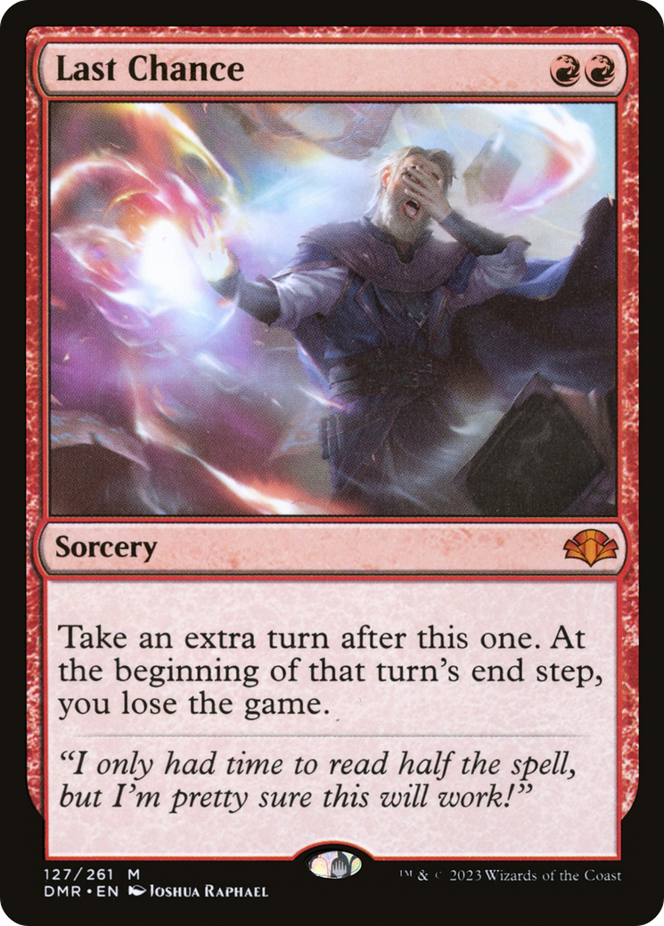 Last Chance (DMR-127)  Foil - Dominaria Remastered