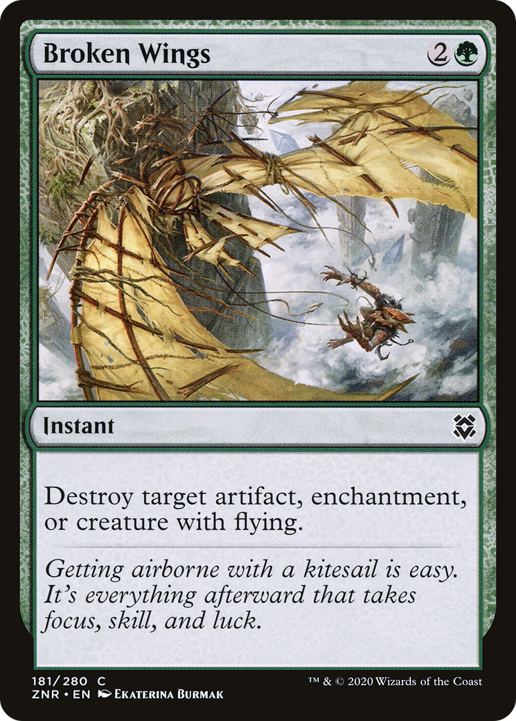 Broken Wings (ZNR-181)  - Zendikar Rising