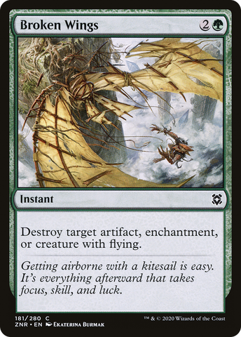 Broken Wings (ZNR-181)  - Zendikar Rising