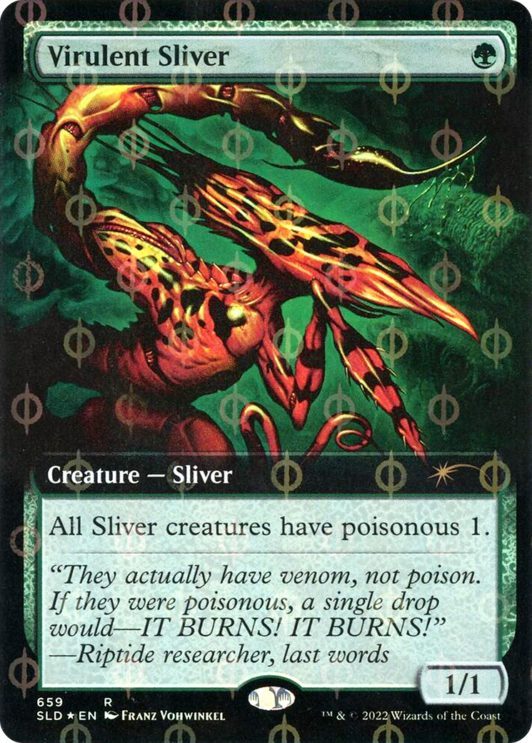 Virulent Sliver (Extended Art) (Step-and-Compleat Foil) (SLD-659Φ) - Secret Lair Drop: (Extended Art) Foil