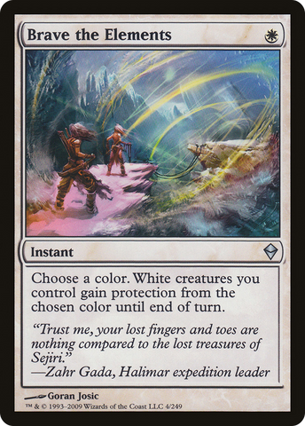 Brave the Elements (ZEN-004)  Foil - Zendikar