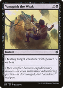 Vanquish the Weak (ZNR-131)  - Zendikar Rising