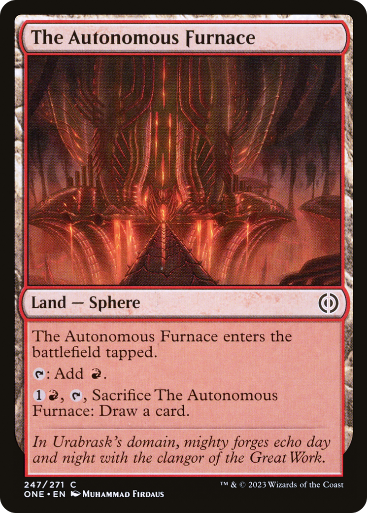 The Autonomous Furnace (ONE-247)  - Phyrexia: All Will Be One