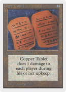 Copper Tablet (2ED-)  - Unlimited Edition