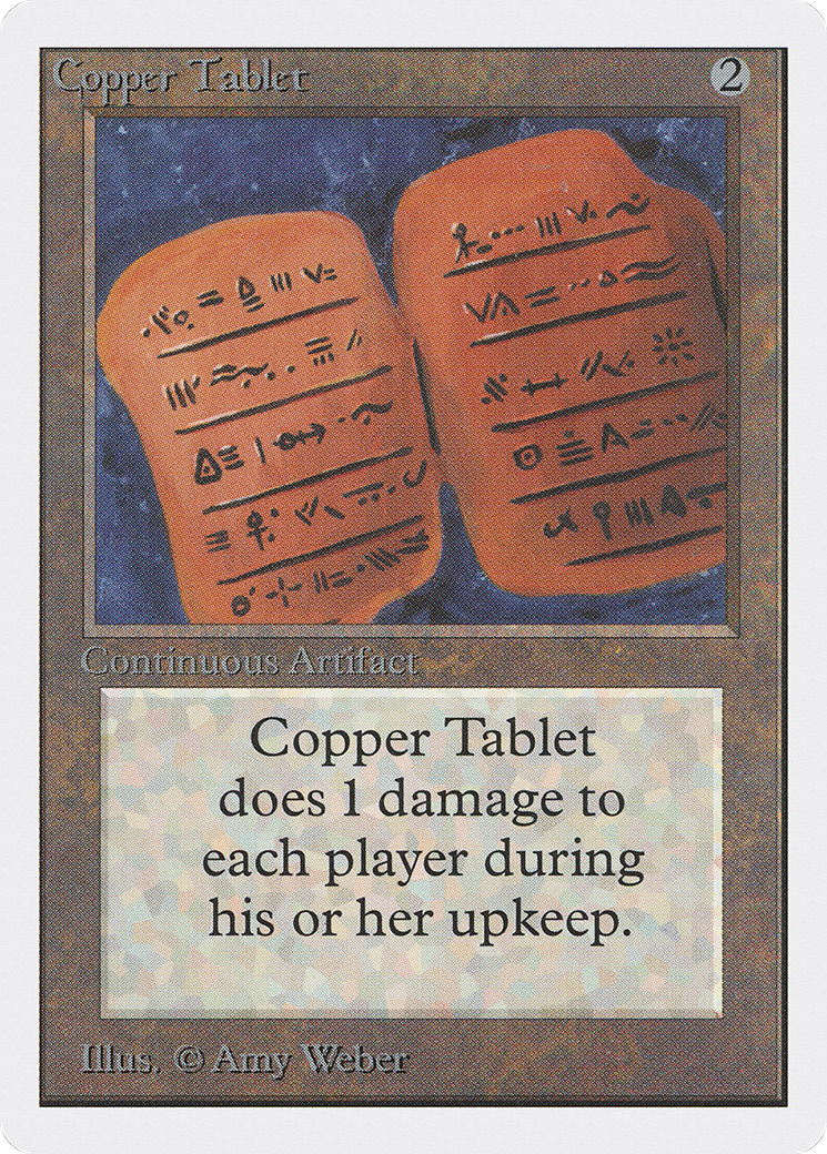 Copper Tablet (2ED-)  - Unlimited Edition