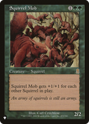 Squirrel Mob (LIST-273/350)  - The List