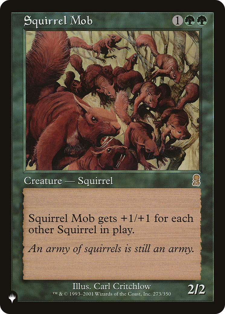 Squirrel Mob (LIST-273/350)  - The List